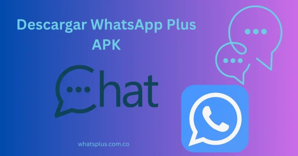 Descargar WhatsApp Plus APK